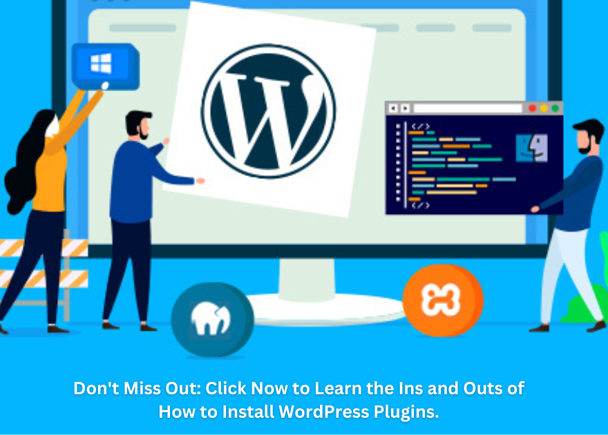 Don't Miss Out: Click Now to Learn the Ins and Outs of How to Install WordPress Plugins.